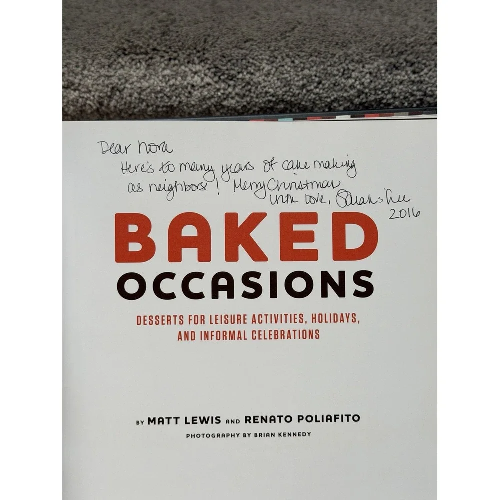 Baked Occasions: Desserts for Leisure Activities, Holidays, and Informal  - GOOD